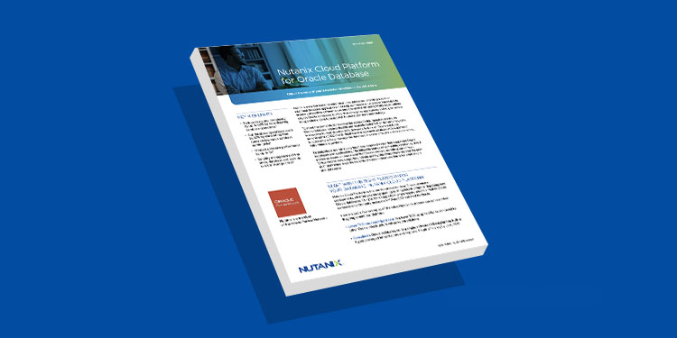 Nutanix Cloud Platform for Oracle Database