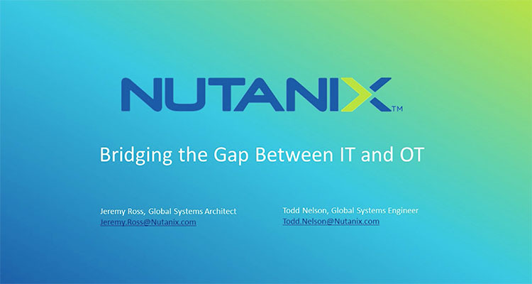 This technical session is designed to shine a spotlight on the challenges that exist in today’s vast ecosystem of technical advancements in the Oil and Gas market, as well as highlight how the Nutanix Enterprise Cloud OS delivers a platform that bridges the gap between IT and OT.